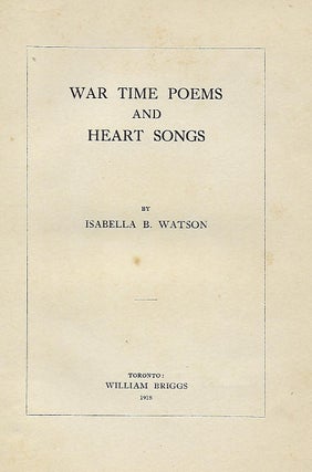 WAR TIME POEMS AND HEART SONGS