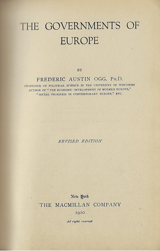 Item #58380 THE GOVERNMENTS OF EUROPE. Frederic Austin OGG.