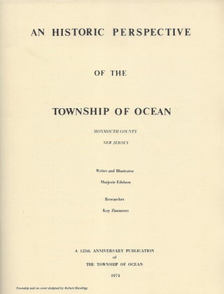 AN HISTORIC PERSPECTIVE OF THE TOWNSHIP OF OCEAN