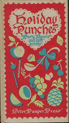 Item #58384 HOLIDAY PUNCHES: PARTY BOWLS AND SOFT DRINKS. Edna BEILEUSON