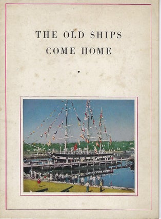 Item #58386 THE OLD SHIPS COME HOME. Hamilton COCHRAN
