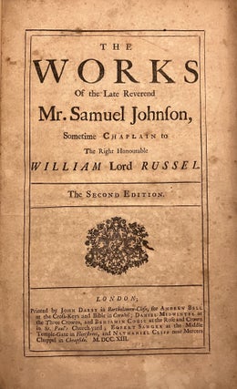 Item #58398 THE WORKS OF THE LATE REVEREND MR. SAMUEL JOHNSON, SOMETIME CHAPLAIN TO THE RIGHT...