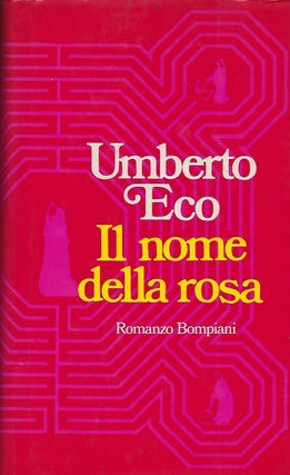 Item #58416 IL NOME DELLA ROSE. [THE NAME OF THE ROSE]. Umberto ECO