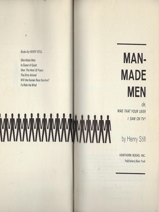 MAN-MADE MEN OR, WAS THAT YOUR LIVER I SAW ON TV?