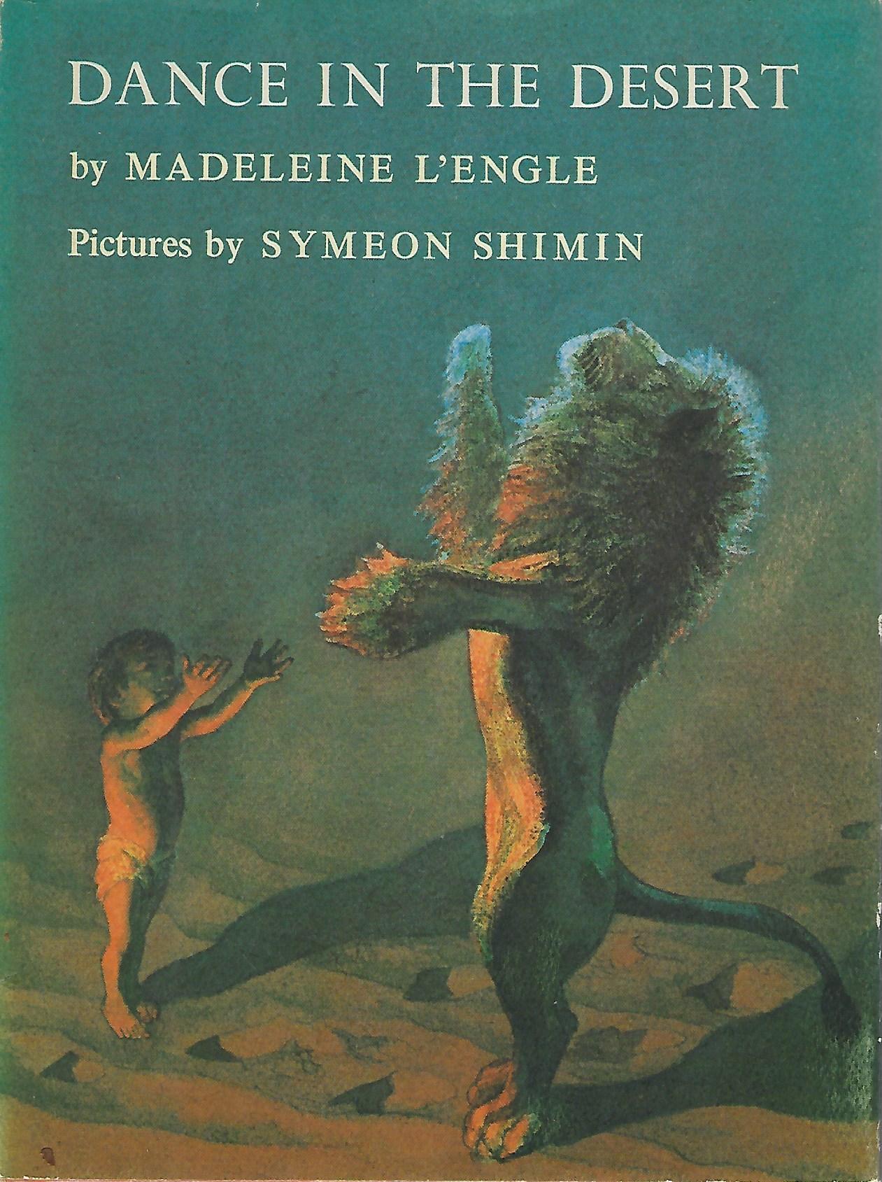 DANCE IN THE DESERT | Madeleine L'ENGLE | First Edition, first