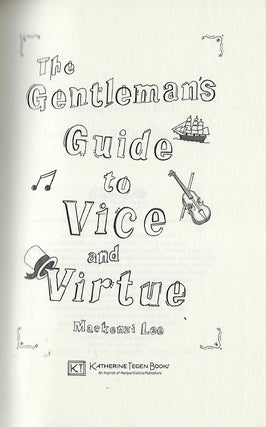 THE GENTLEMAN'S GUIDE TO VICE AND VIRTUE