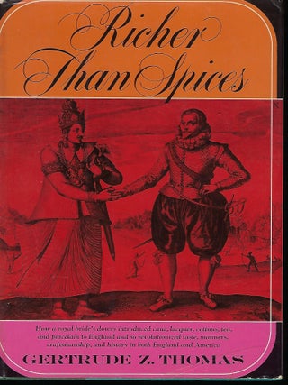Item #58435 RICHER THAN SPICES. Gertrude Z. THOMAS