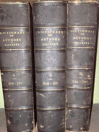 Item #58441 CRITICAL DICTIONARY OF ENGLISH LITERATURE AND BRITISH AND AMERICAN AUTHORS, LIVING...