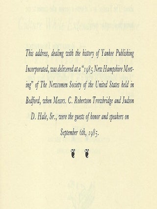 YANKEE PUBLISHING INCORPORATED: FIFTY YEARS OF PRESERVING NEW ENGLAND'S CULTURE WHILE EXTENDING ITS INFLUENCE.
