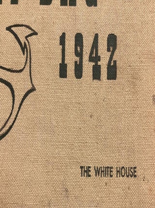 THE 1942 LUCKY BAG: THE ANNUAL OF THE REGIMENT OF MIDSHIPMEN, UNITED STATES NAVAL ACADEMY, ANNAPOLIS, MARYLAND.. THE WHITE HOUSE COPY!