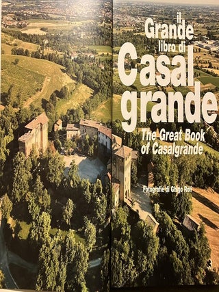 THE GREAT BOOK OF CASALGRANDE. IL GRANDE LIBRO DI CASALGRANDE