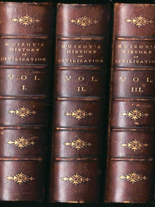 THE HISTORY OF CIVILIZATION, IN THREE VOLUMES.