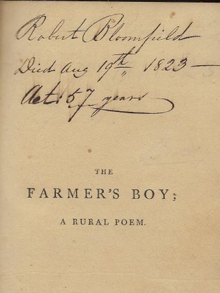 THE FARMER'S BOY; A RURAL POEM. With RURAL TALES, BALLADS, AND SONGS