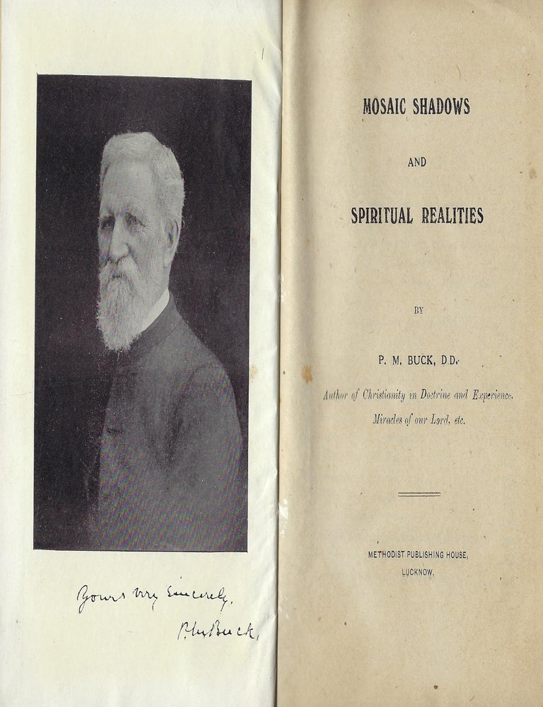 Item #58546 MOSAIC SHADOWS AND SPIRITUAL REALITIES. P. M BUCK.