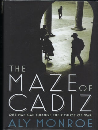 THE MAZE OF CADIZ