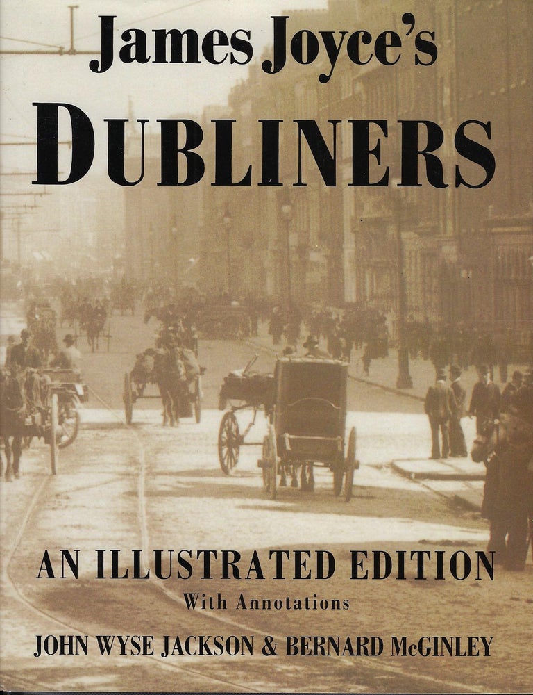 Item #58570 DUBLINERS: AN ILLUSTRATED EDITION. James JOYCE.