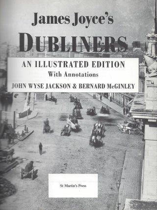 DUBLINERS: AN ILLUSTRATED EDITION.