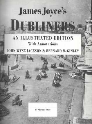 DUBLINERS: AN ILLUSTRATED EDITION.