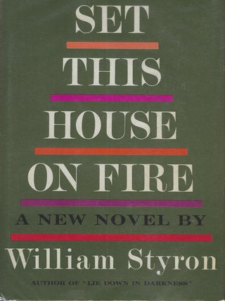 SET THIS HOUSE ON FIRE