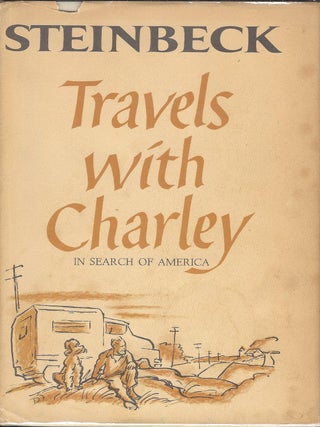 TRAVELS WITH CHARLEY: IN SEARCH OF AMERICA