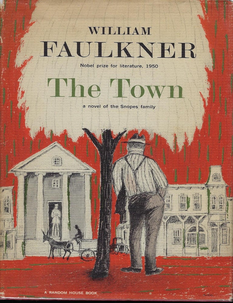 Item #58591 THE TOWN. William FAULKNER.
