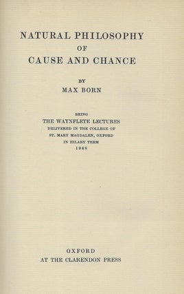 NATURAL PHILOSOPHY OF CAUSE AND CHANCE.