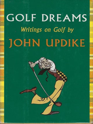 GOLF DREAMS: WRITINGS ON GOLF