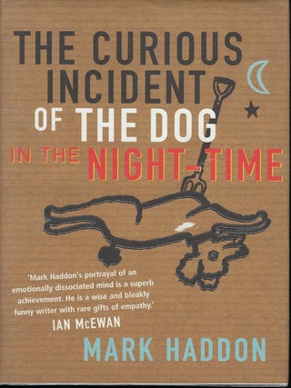 THE CURIOUS INCIDENT OF THE DOG IN THE NIGHT-TIME