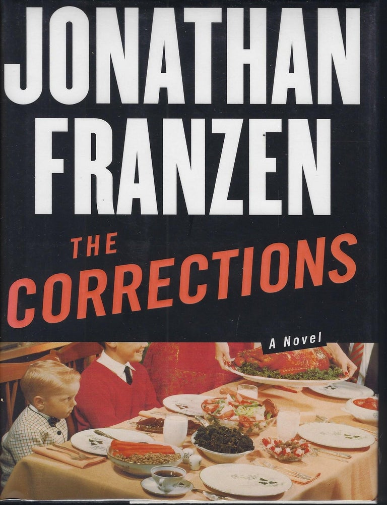 Item #58702 THE CORRECTIONS. Jonathan FRANZEN.