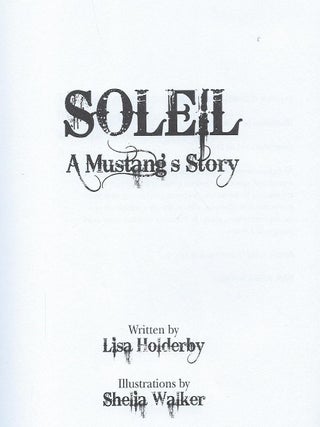 SOLEIL: A MUSTANG'S STORY