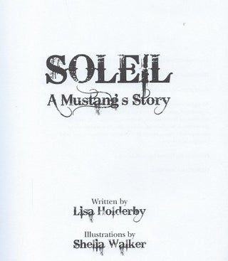 SOLEIL: A MUSTANG'S STORY