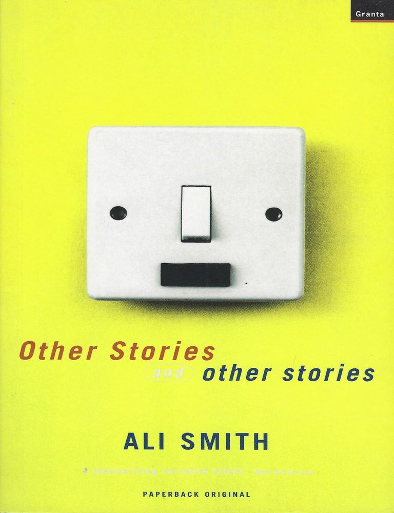 Item #58714 OTHER STORIES AND OTHER STORIES. Ali SMITH.