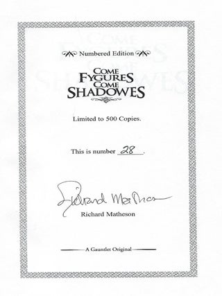 COME FYGURES COME SHADOWES.