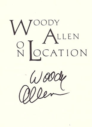 WOODY ALLEN ON LOCATION