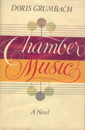 Item #5936 CHAMBER MUSIC. DORIS GRUMBACH