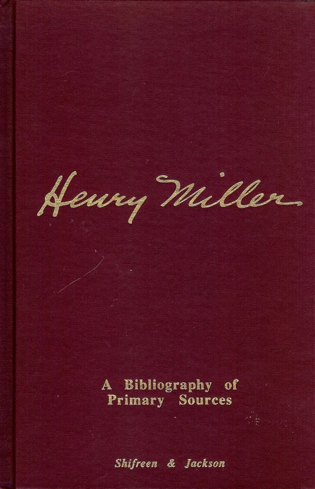 Item #599 HENRY MILLER: A BIBLIOGRAPHY. Henry MILLER.