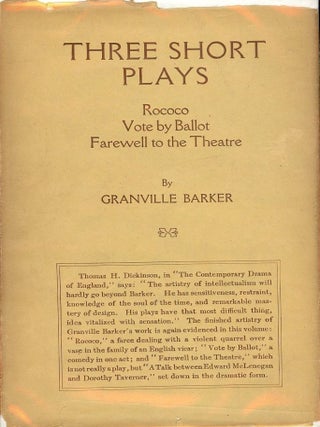 Item #6400 THREE SHORT PLAYS. Granville BARKER