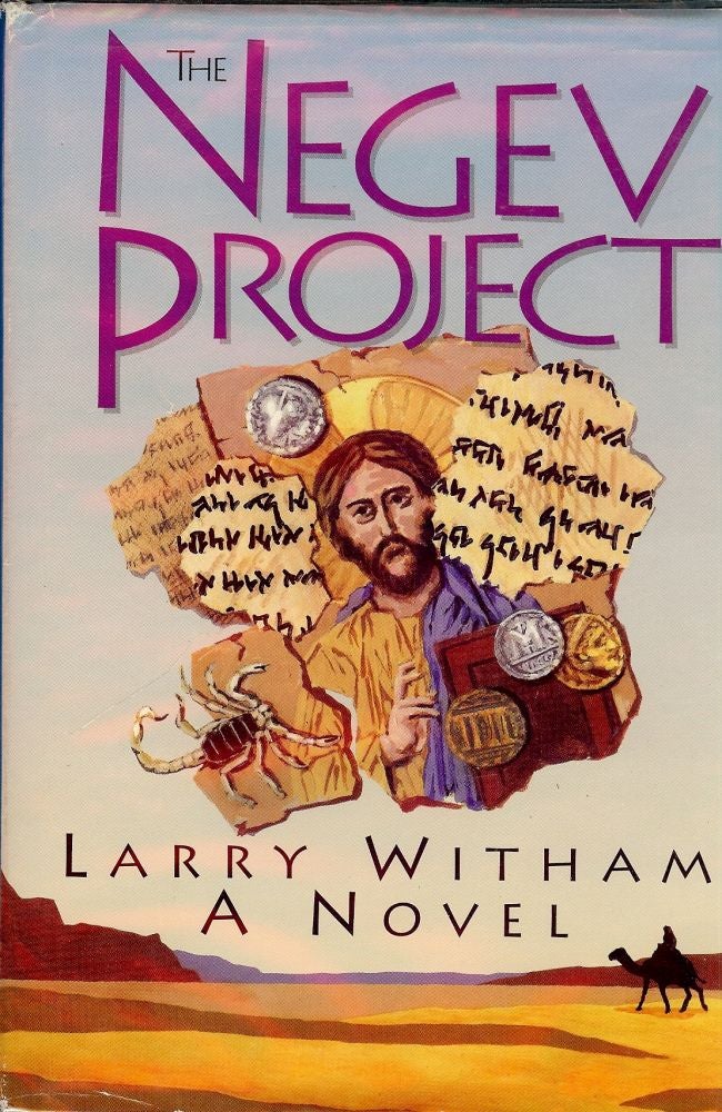 Item #816 THE NEGEV PROJECT. Larry WITHAM.