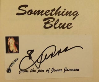 SOMETHING BLUE: JENNA TALES EROTICA FOR THE WOMAN ON TOP