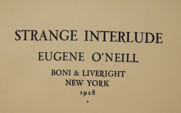 Item #8610 STRANGE INTERLUDE. EUGENE O'NEILL.