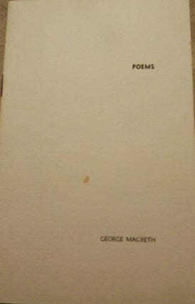 Item #9262 POEMS. GEORGE MACBETH