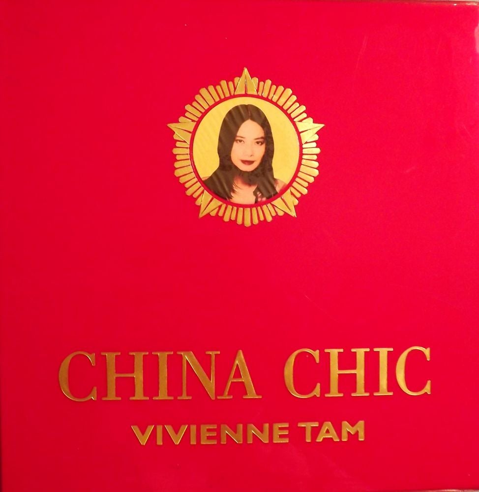 CHINA CHIC by Vivienne TAM on Antic Hay Rare Books