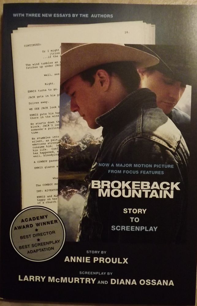 Item #978 BROKEBACK MOUNTAIN: STORY TO SCREENPLAY. Annie PROULX.