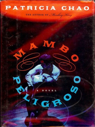 Item #990 MAMBO PELIGROSO. Patricia CHAO