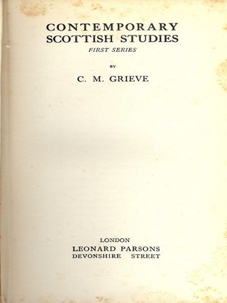 Item #9998 CONTEMPORARY SCOTTISH STUDIES. Christopher Murray GRIEVE
